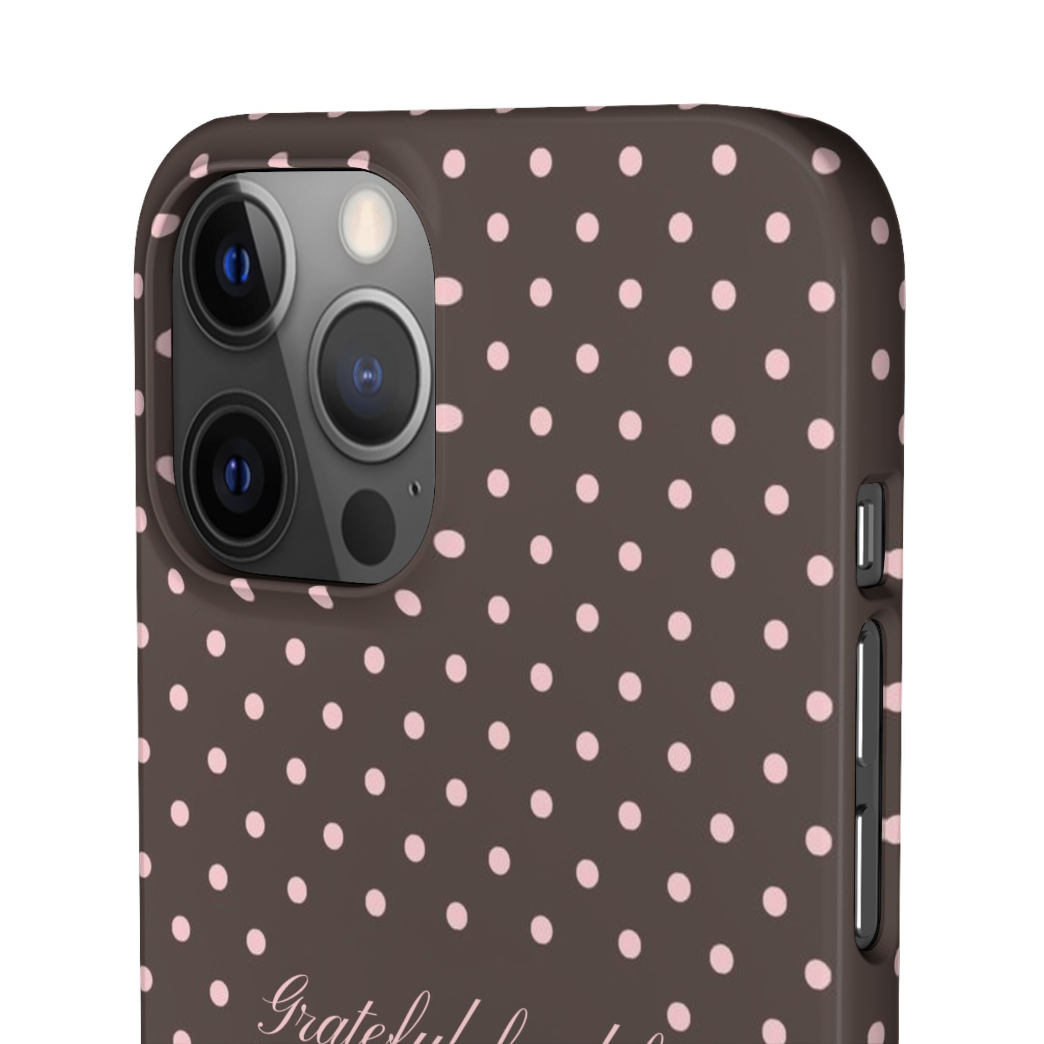 Grateful for life - Mocha polka phone case