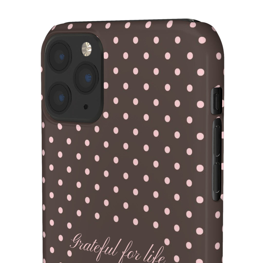 Grateful for life - Mocha polka phone case