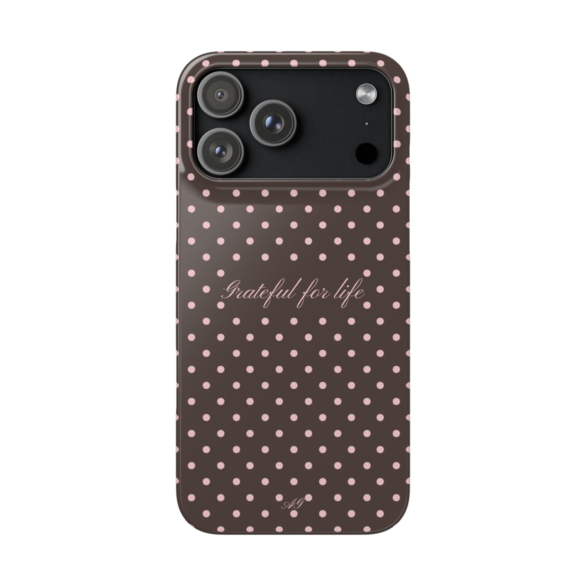 Grateful for life - Mocha polka phone case