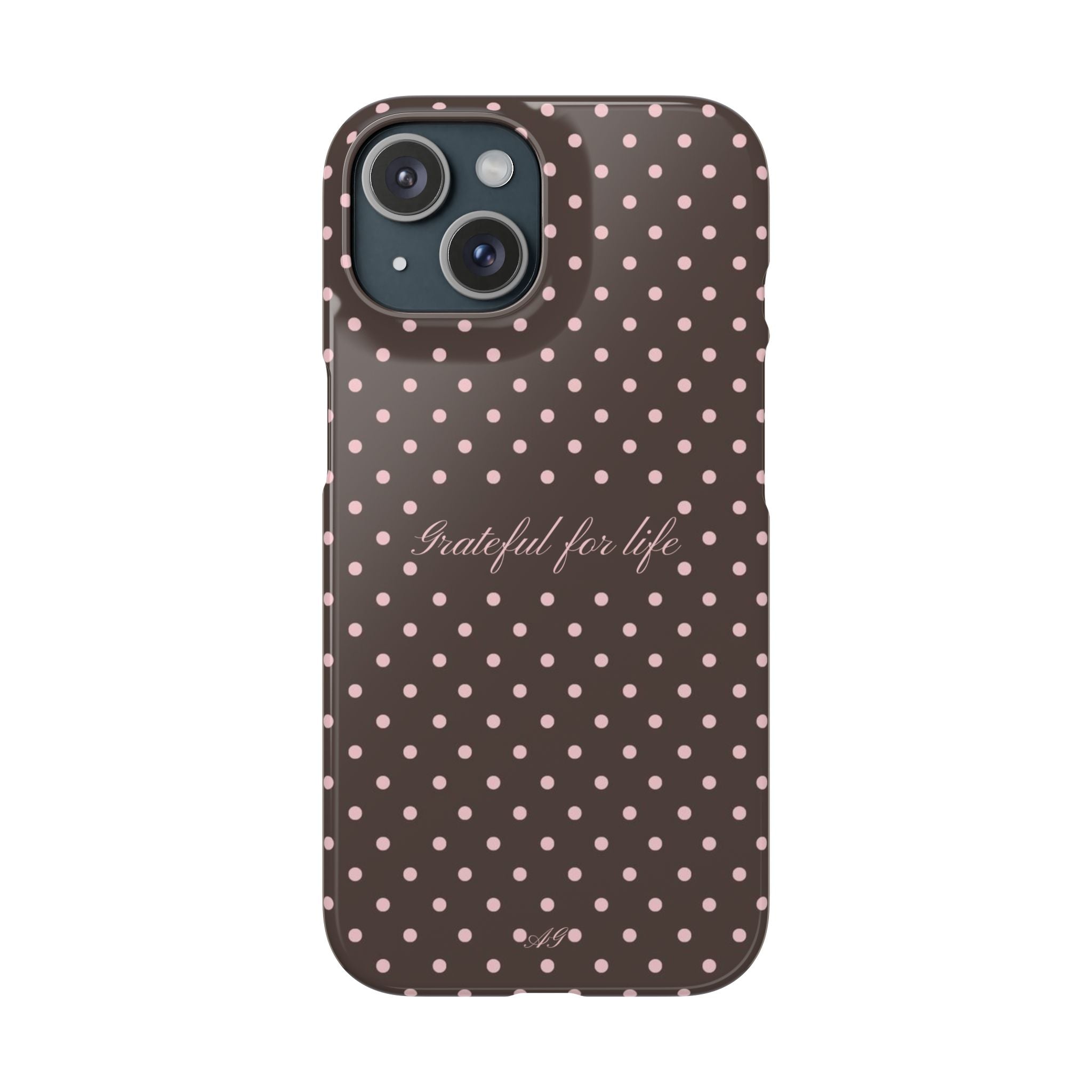 Grateful for life - Mocha polka phone case