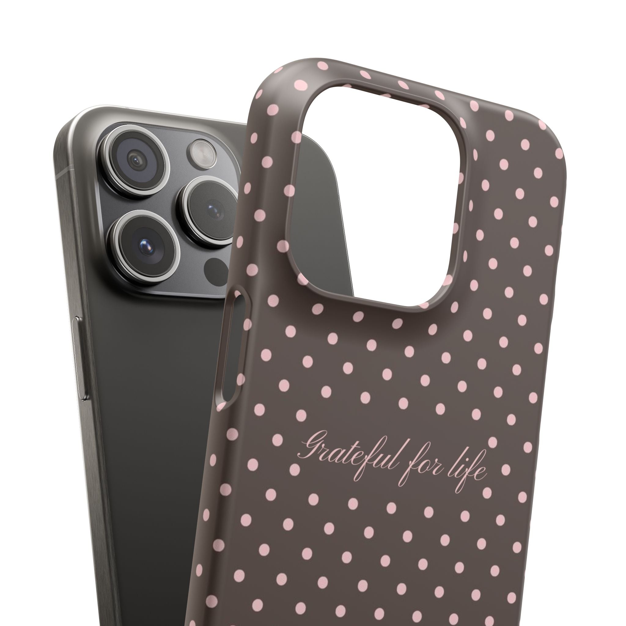 Grateful for life - Mocha polka phone case