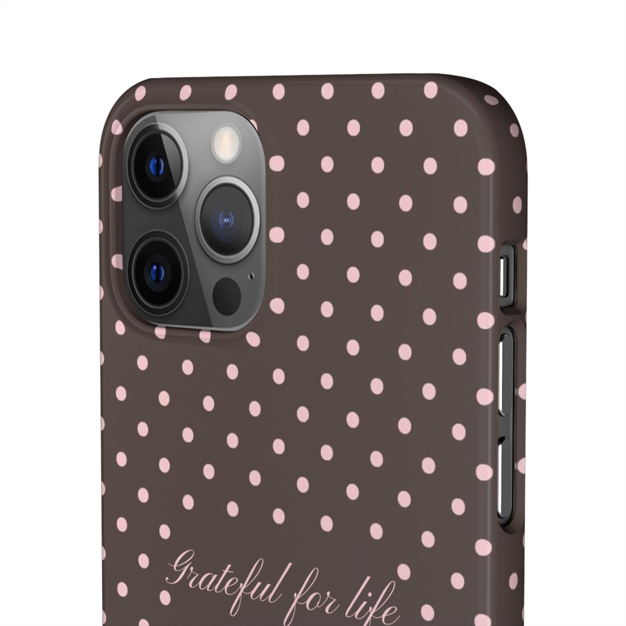 Grateful for life - Mocha polka phone case