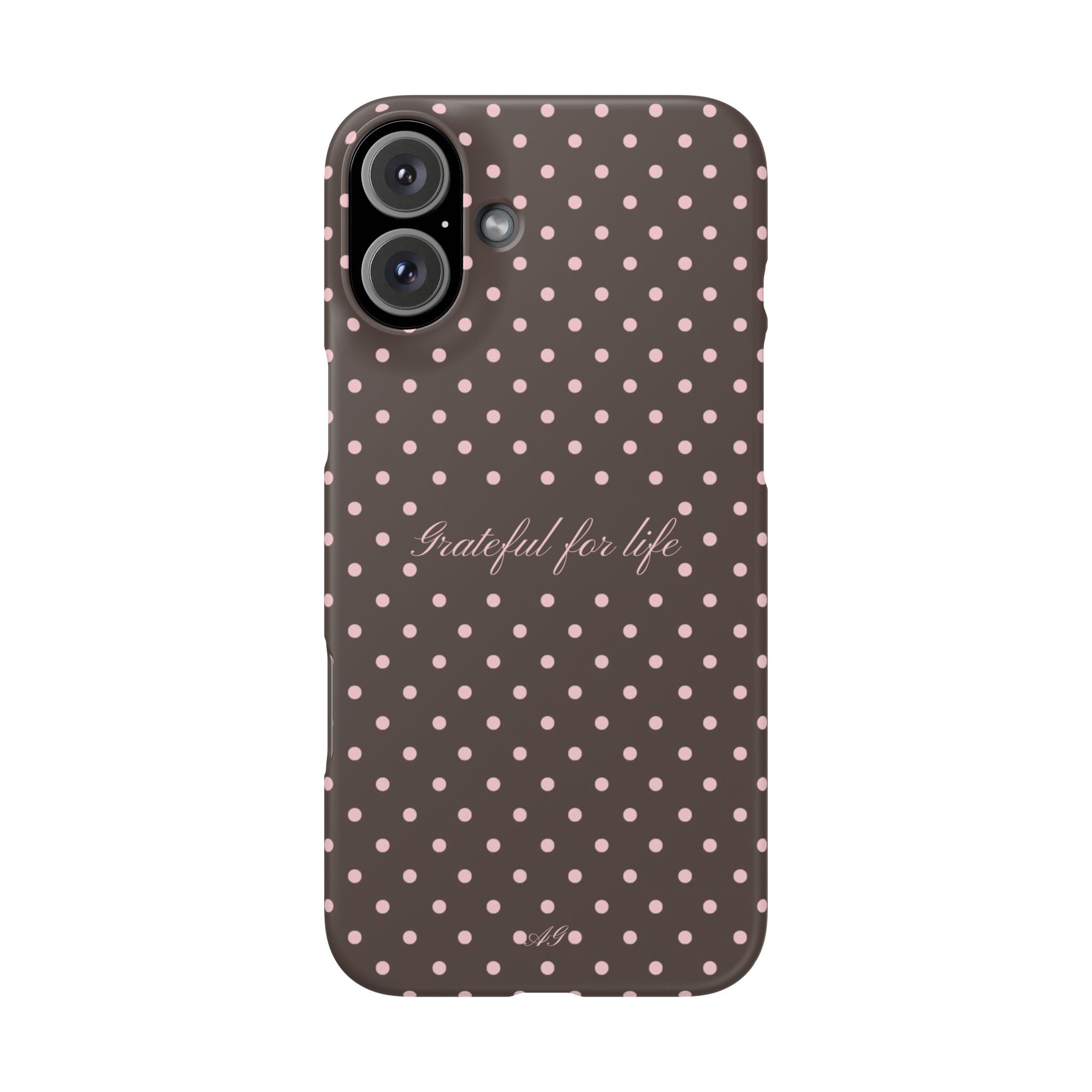 Grateful for life - Mocha polka phone case