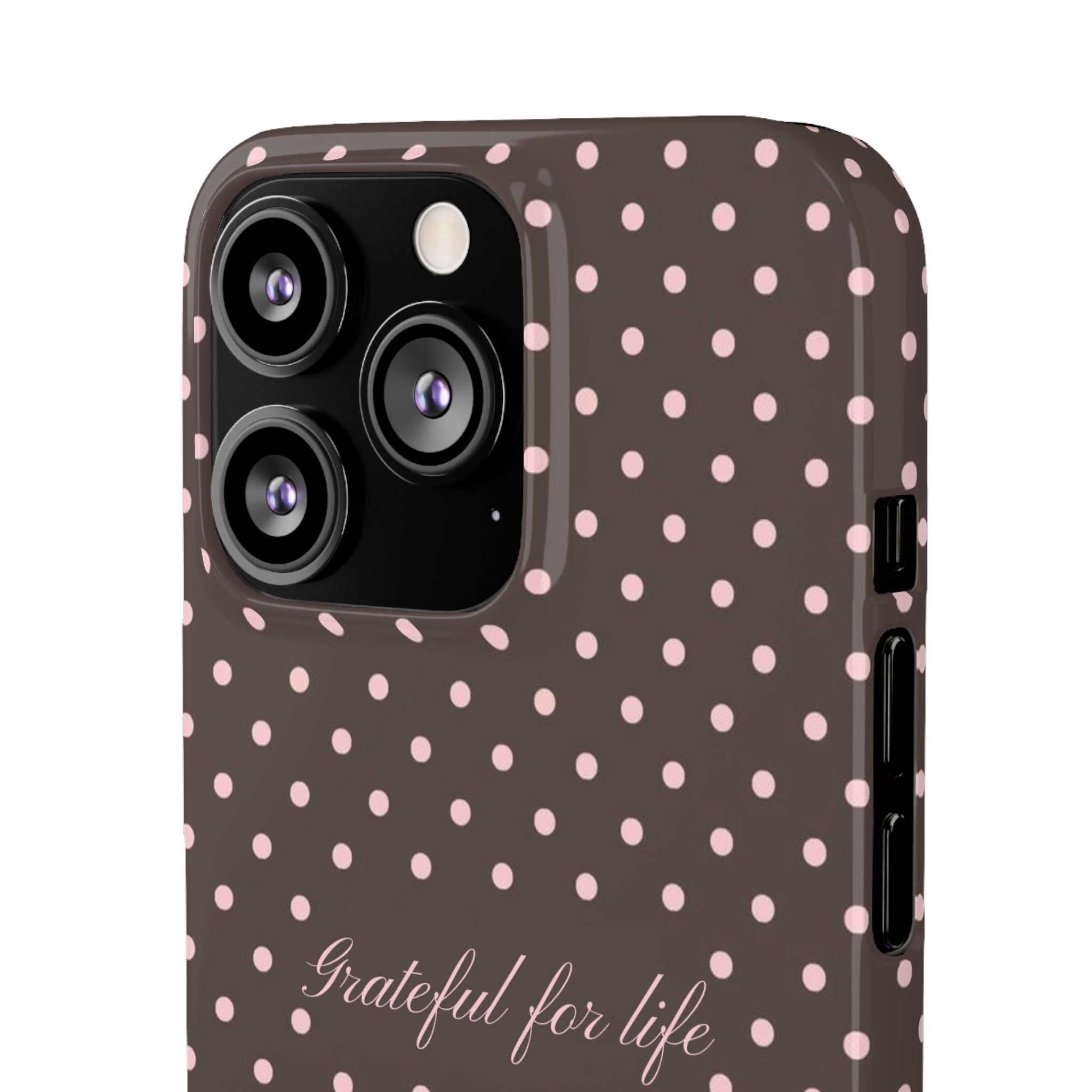 Grateful for life - Mocha polka phone case