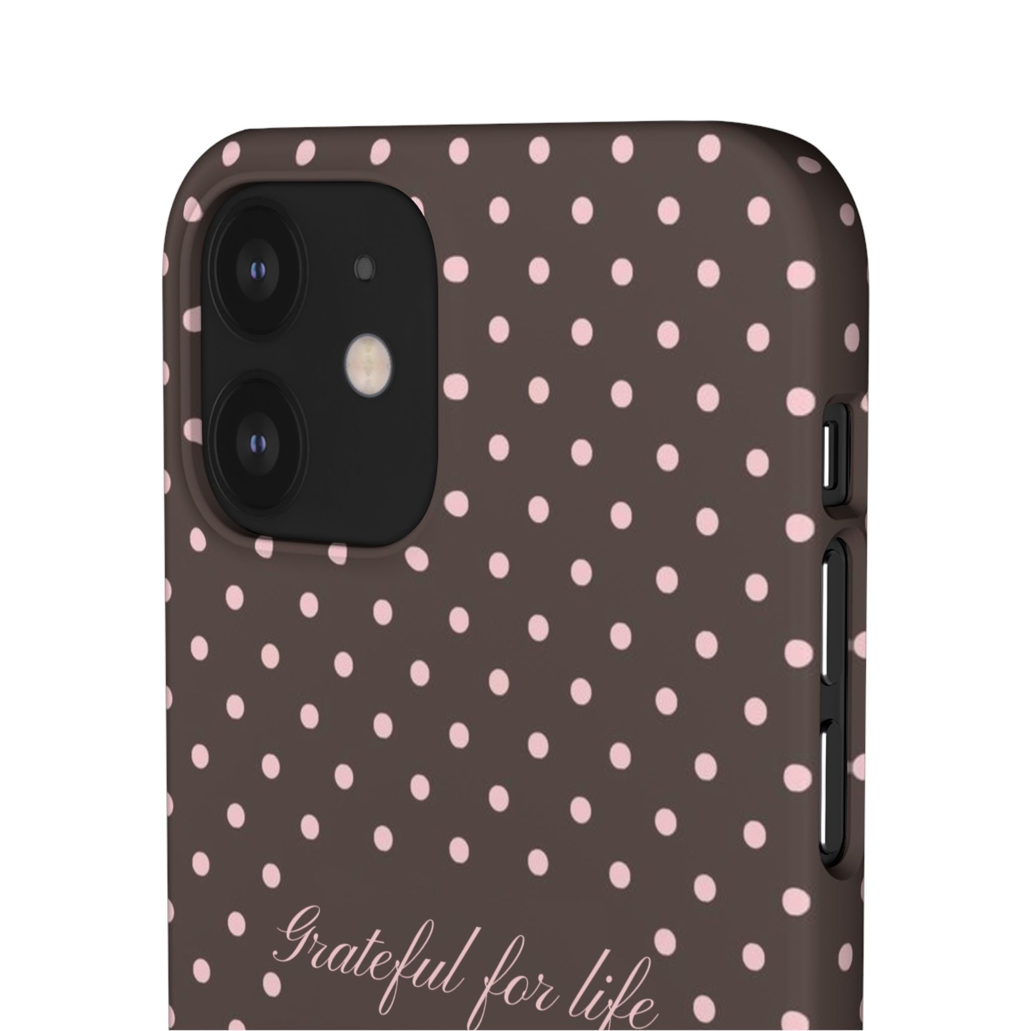 Grateful for life - Mocha polka phone case