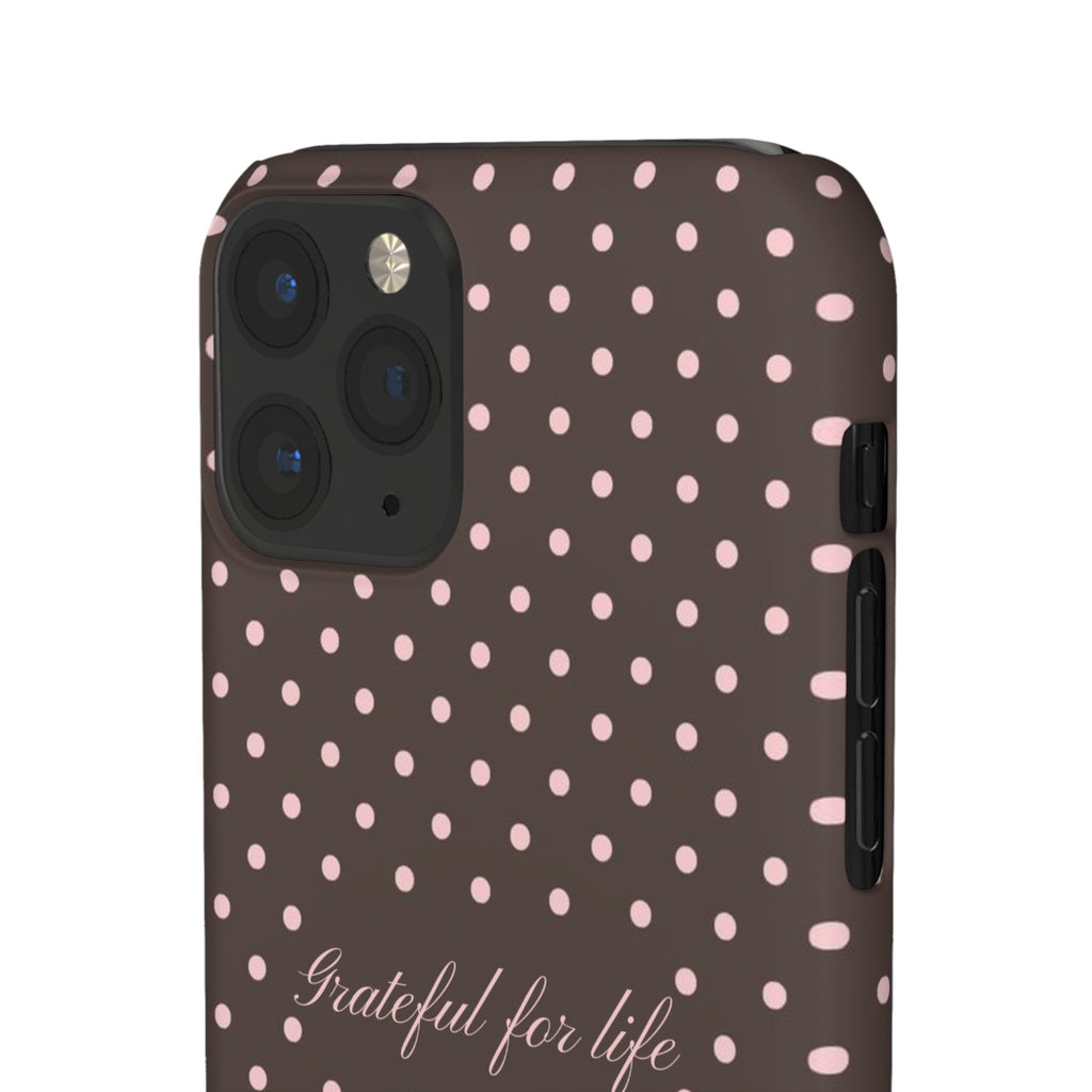 Grateful for life - Mocha polka phone case