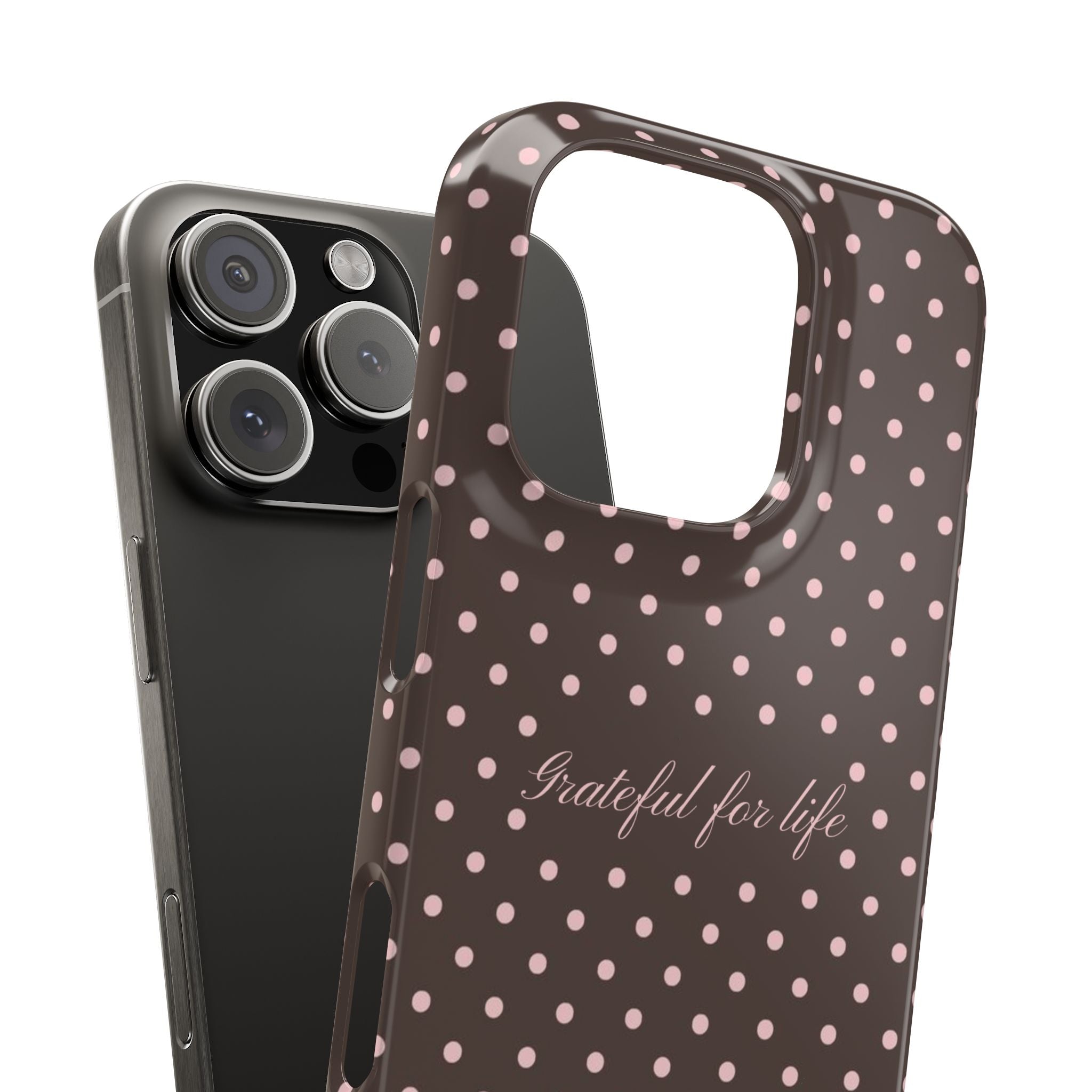 Grateful for life - Mocha polka phone case