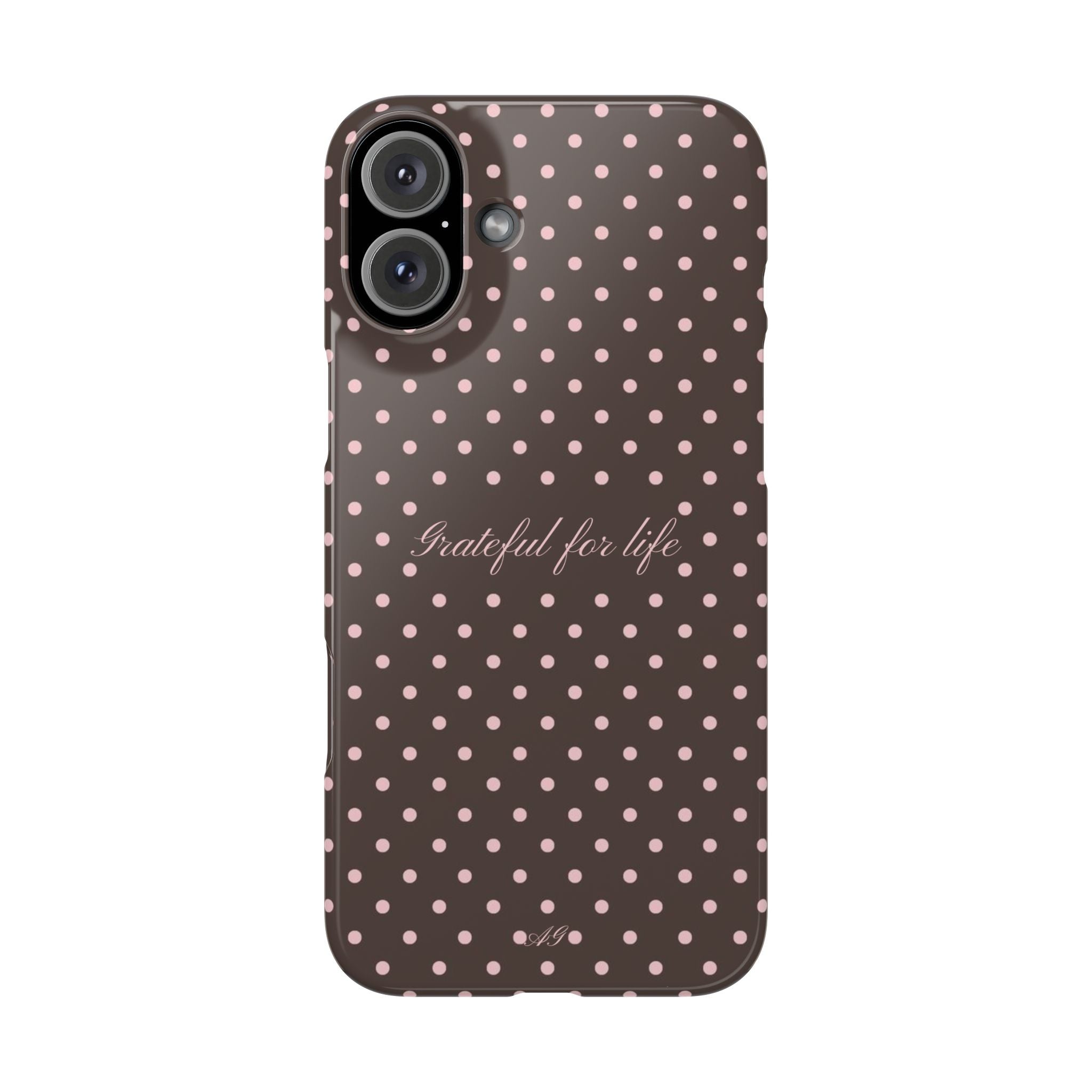 Grateful for life - Mocha polka phone case