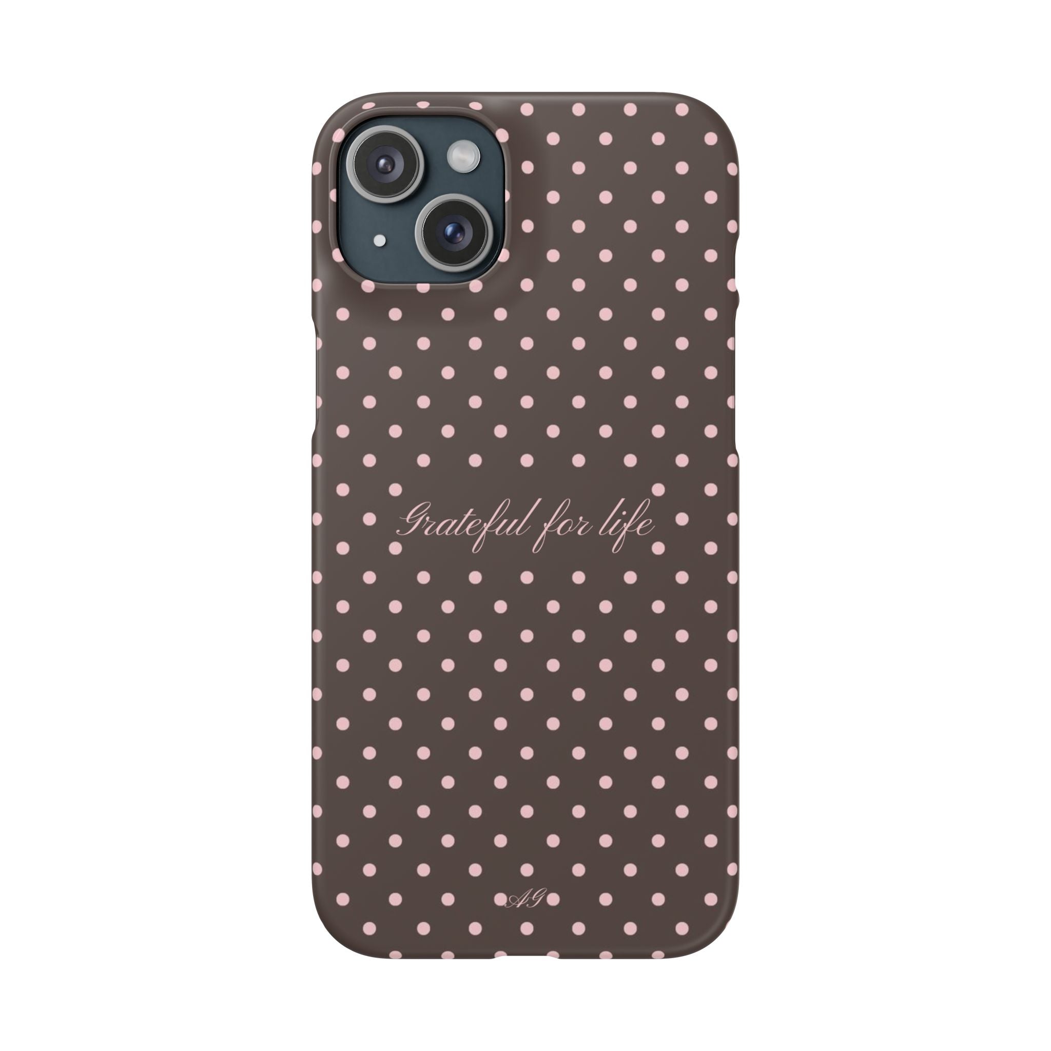 Grateful for life - Mocha polka phone case