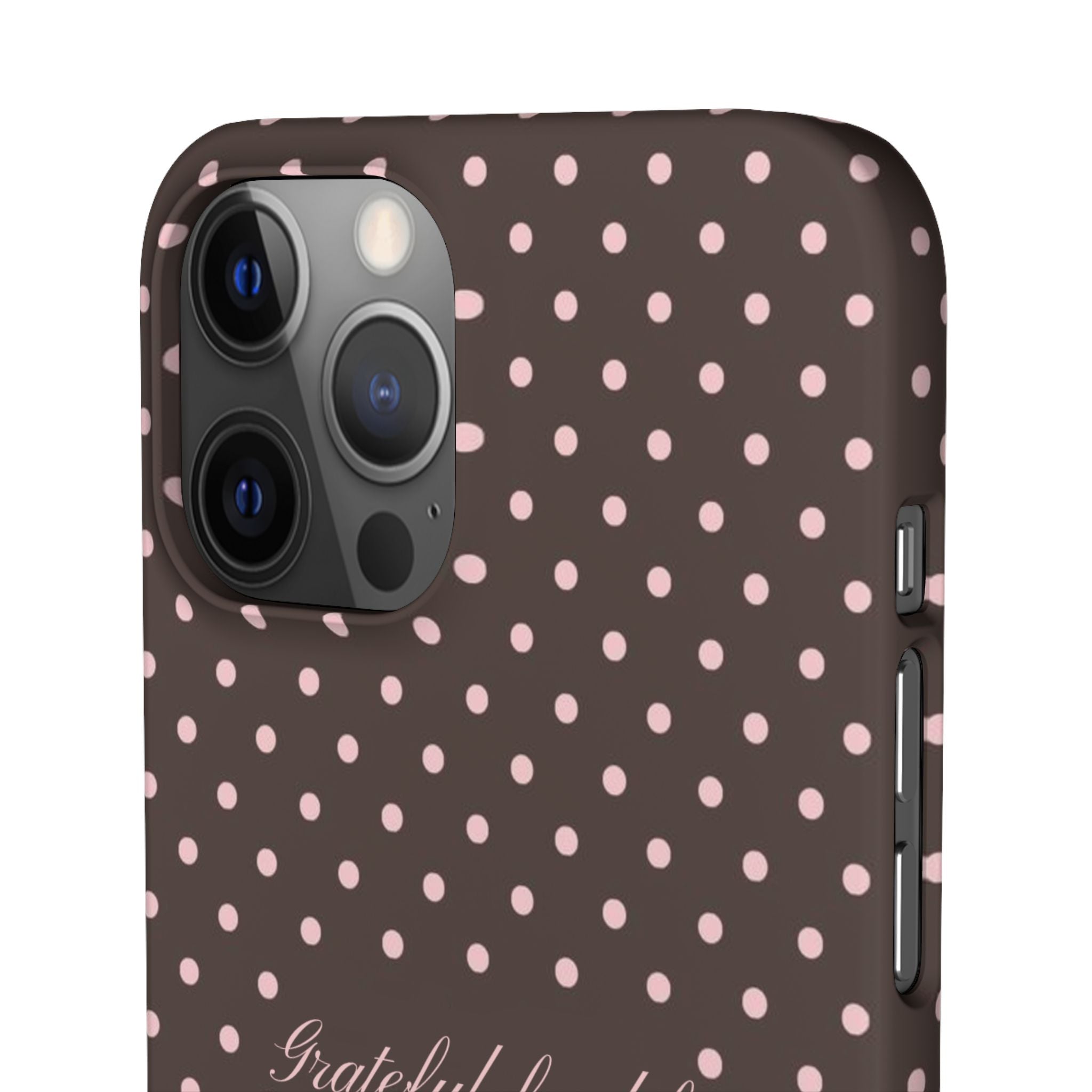 Grateful for life - Mocha polka phone case