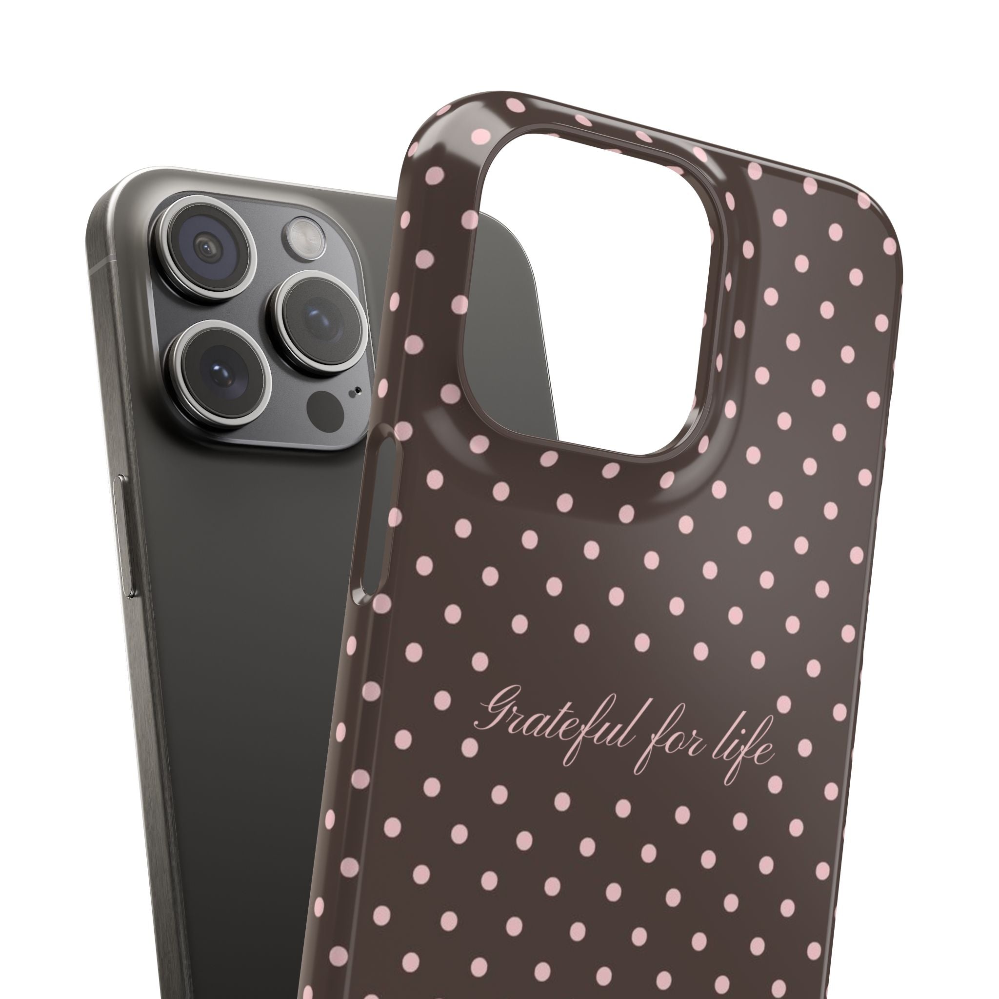 Grateful for life - Mocha polka phone case