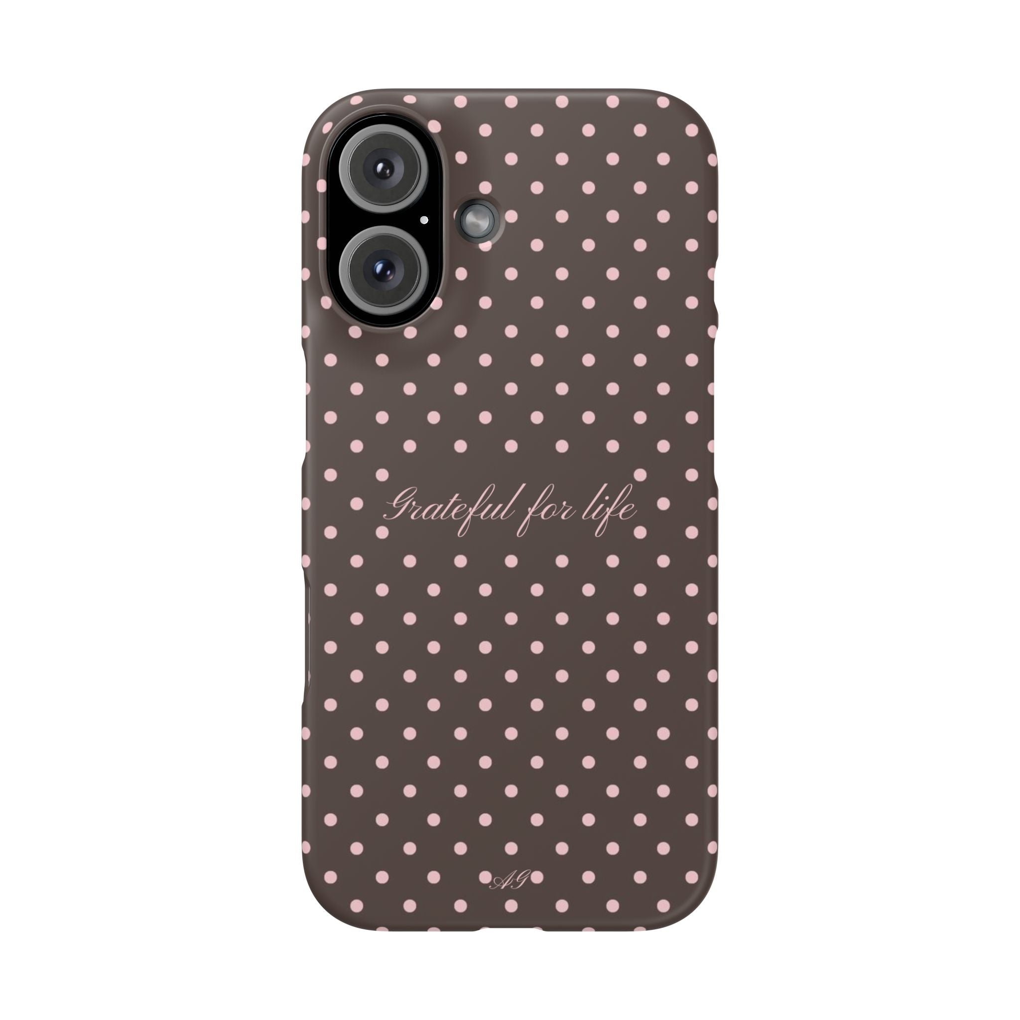 Grateful for life - Mocha polka phone case