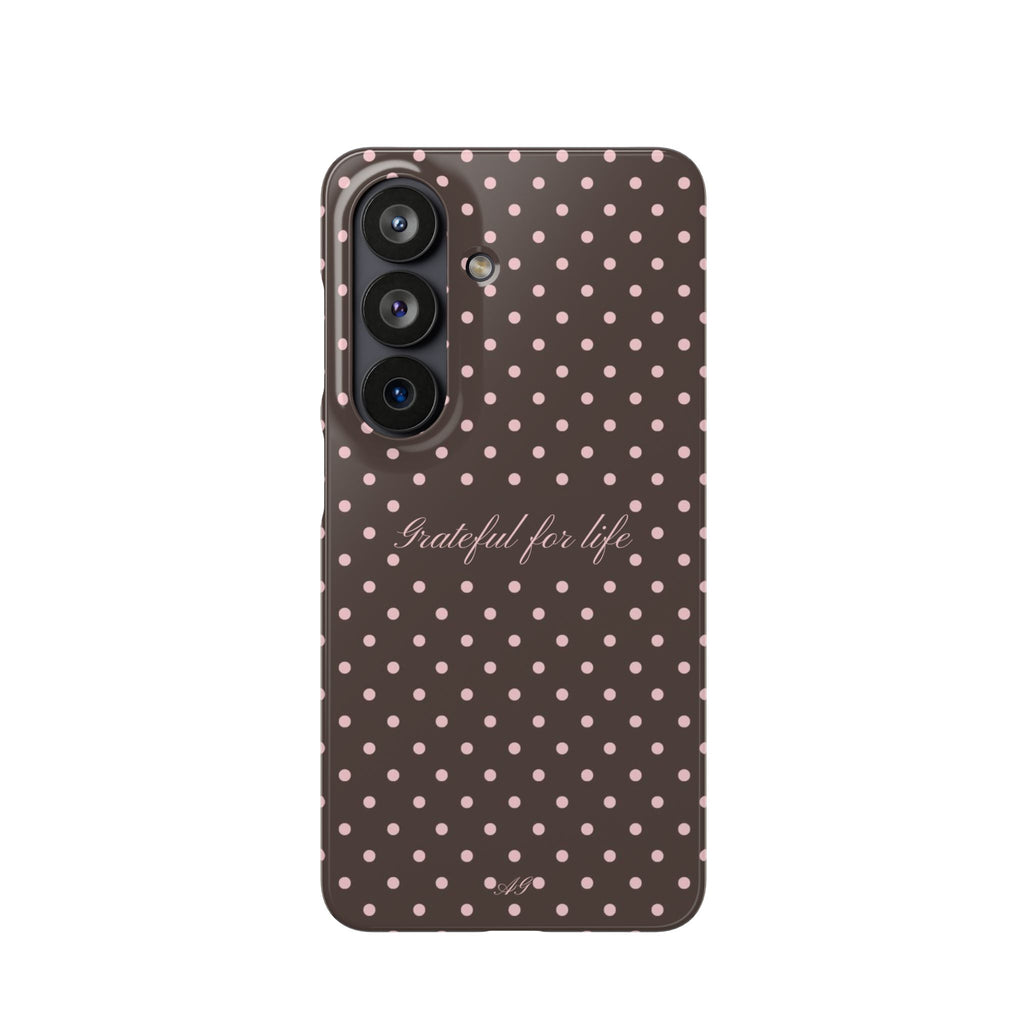 Grateful for life - Mocha polka phone case