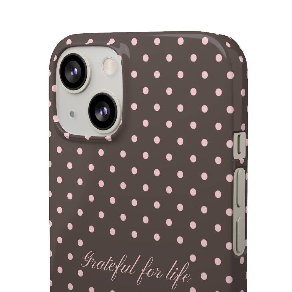 Grateful for life - Mocha polka phone case
