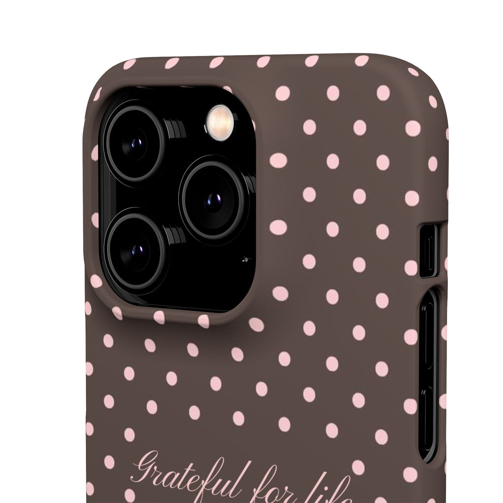 Grateful for life - Mocha polka phone case