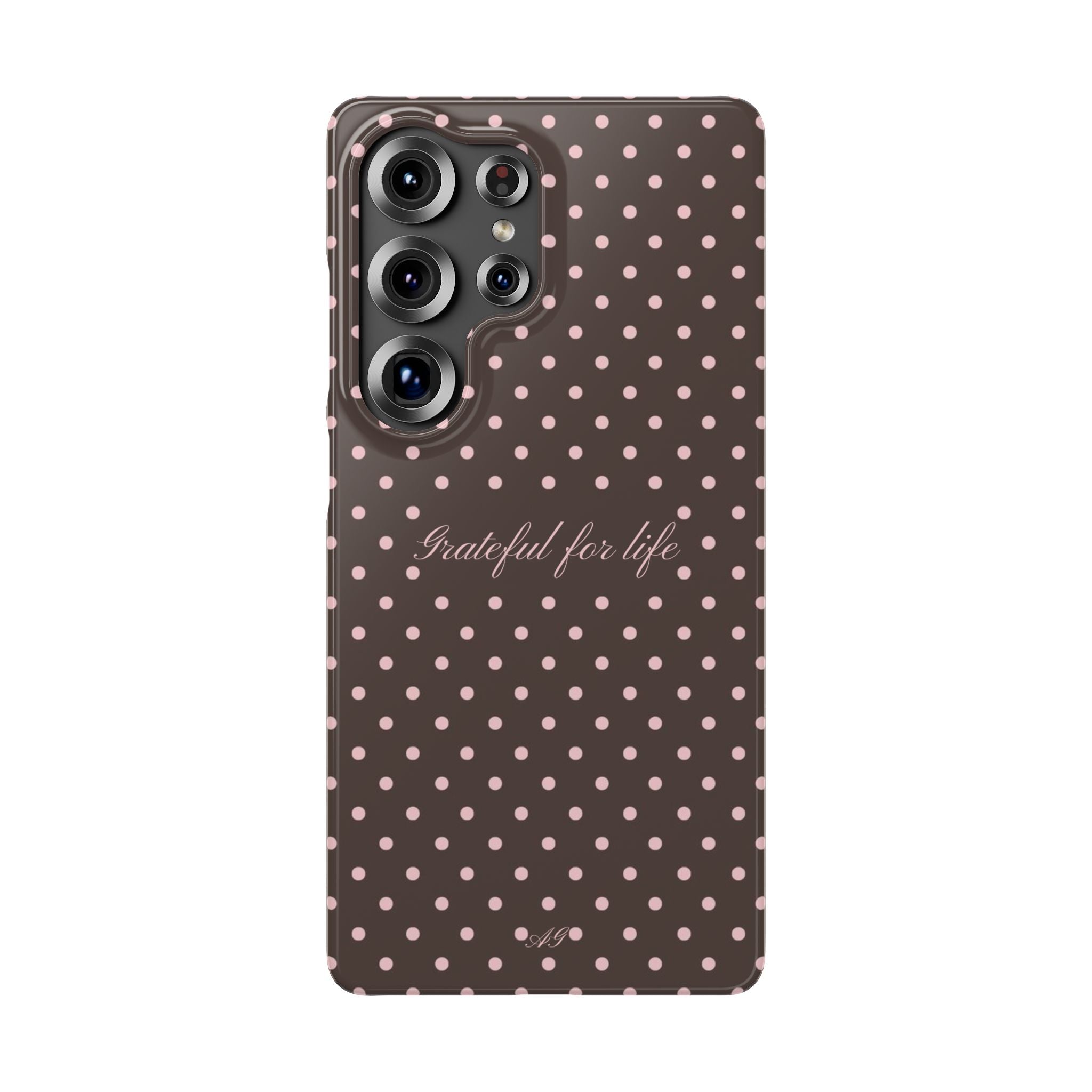 Grateful for life - Mocha polka phone case