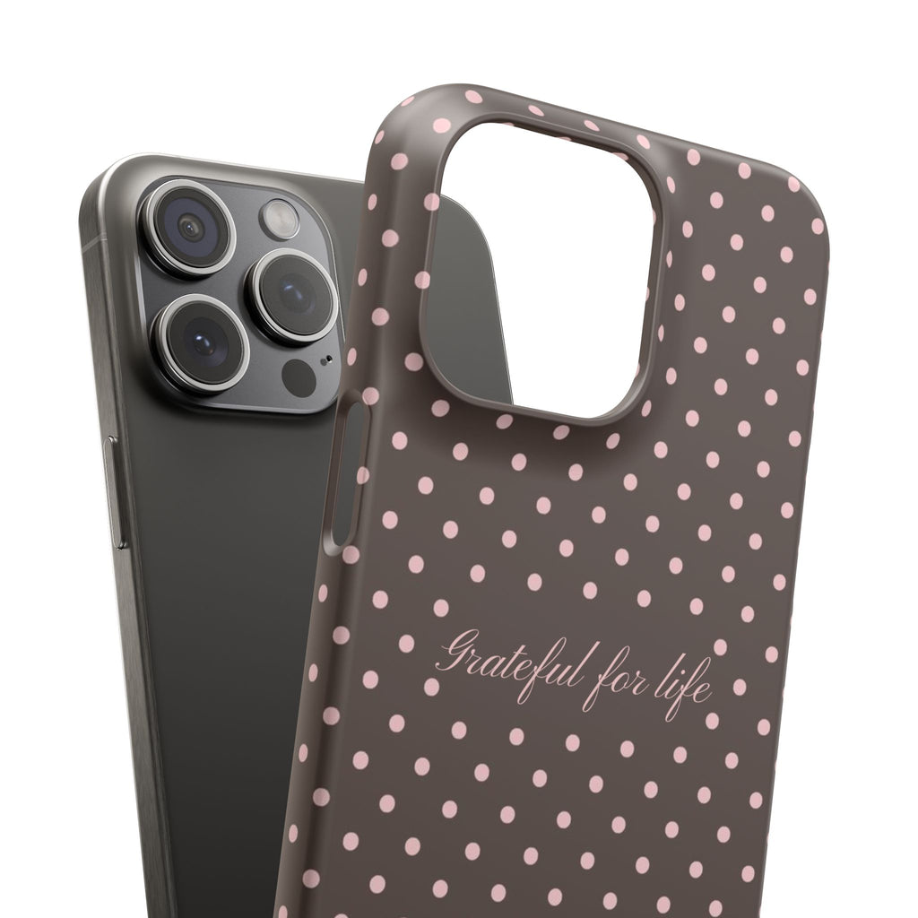 Grateful for life - Mocha polka phone case