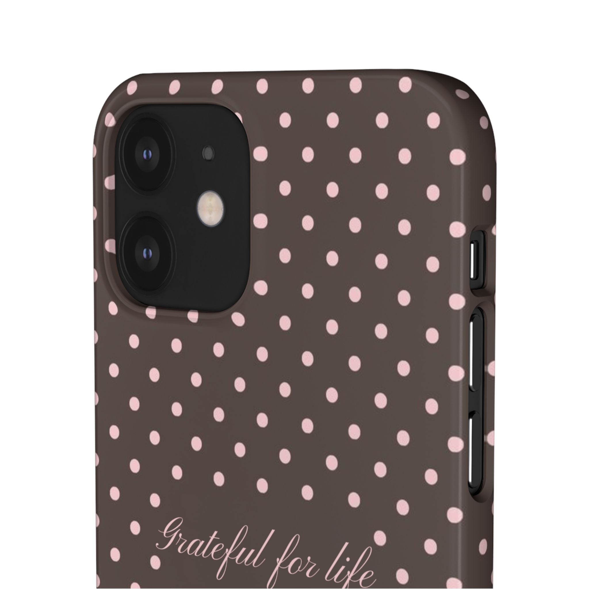 Grateful for life - Mocha polka phone case