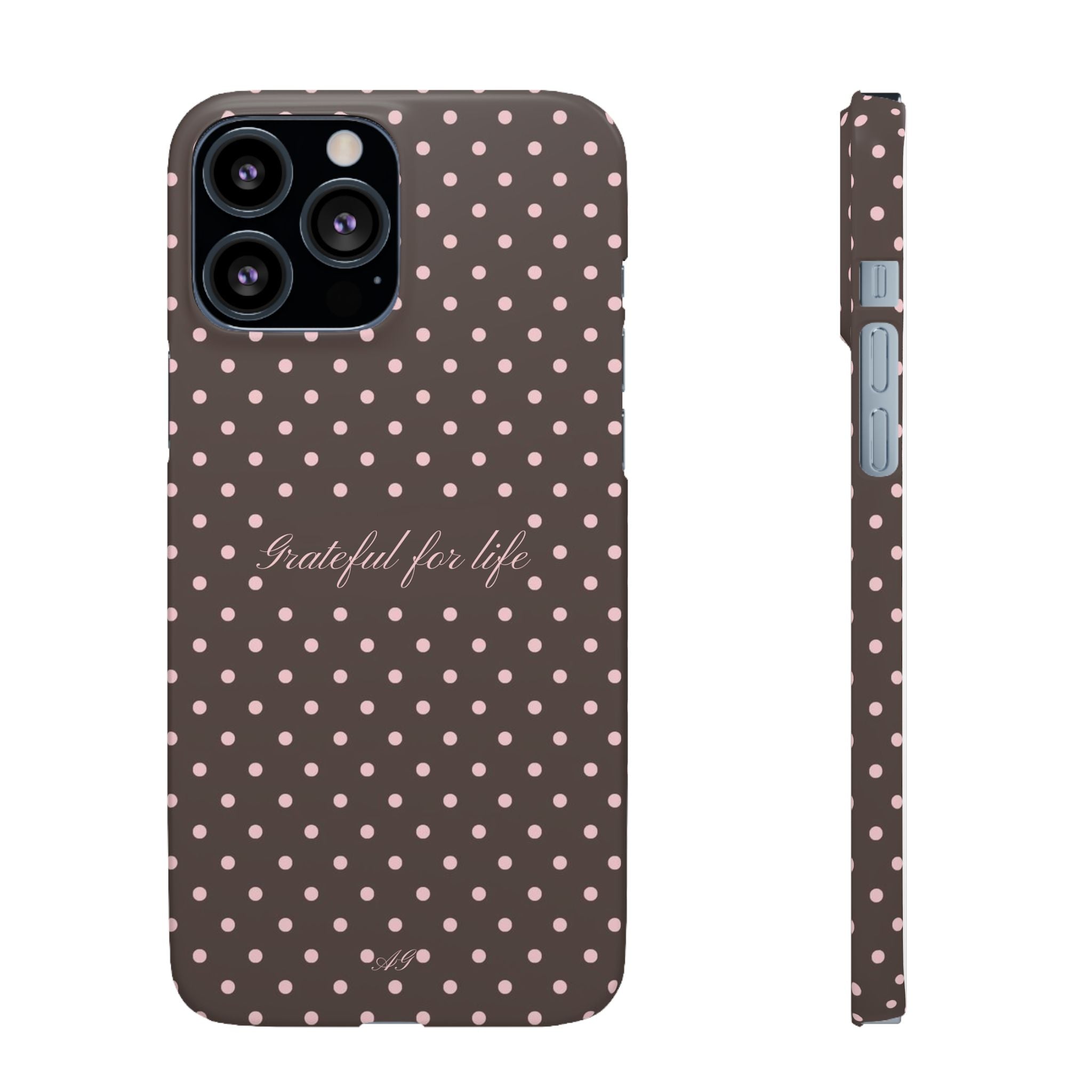 Grateful for life - Mocha polka phone case