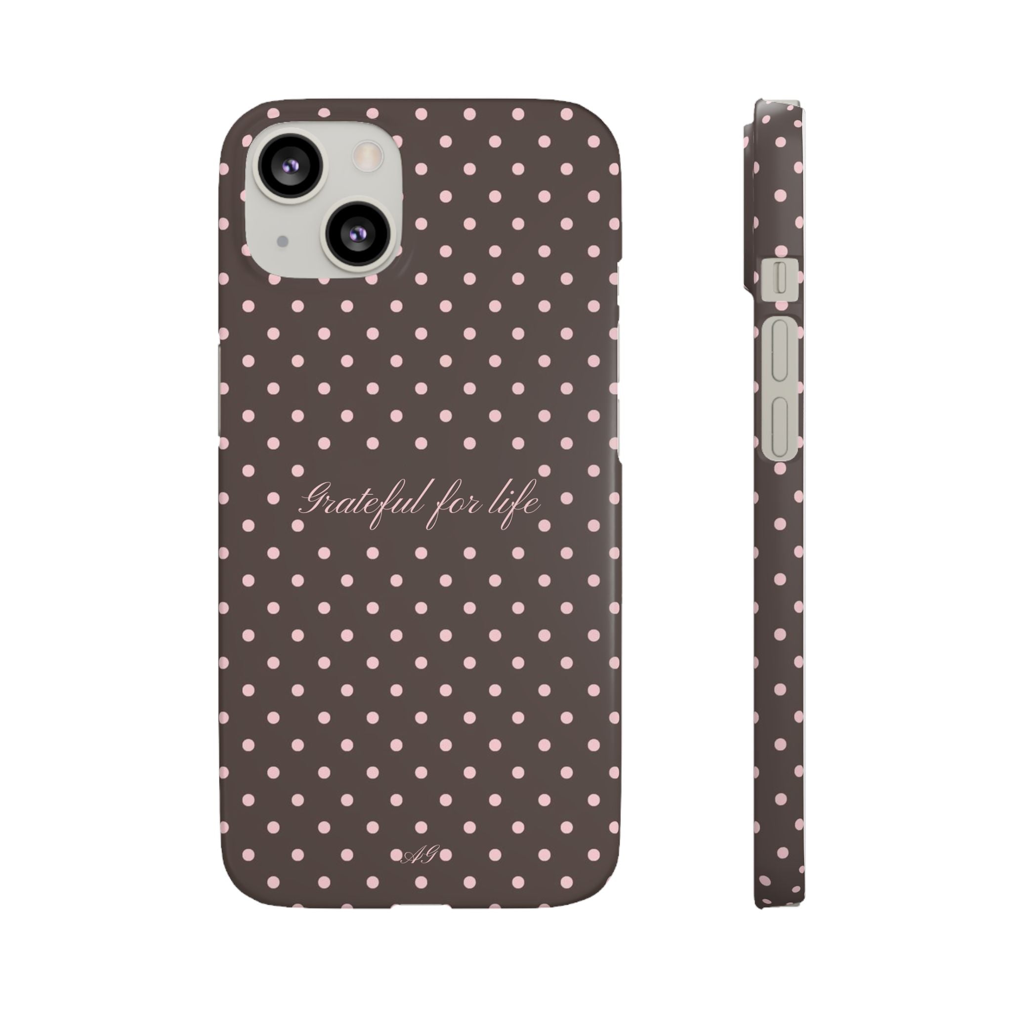 Grateful for life - Mocha polka phone case