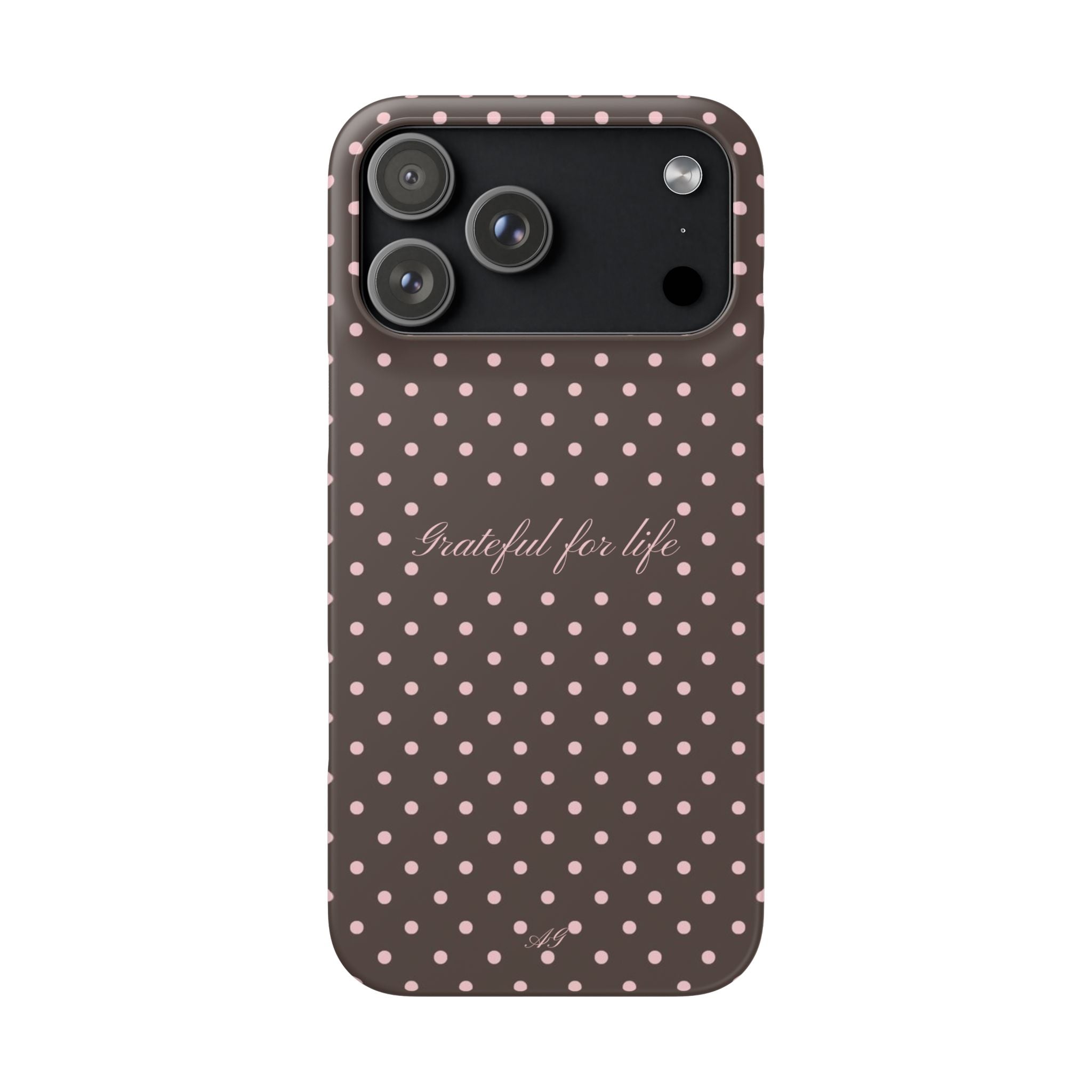 Grateful for life - Mocha polka phone case